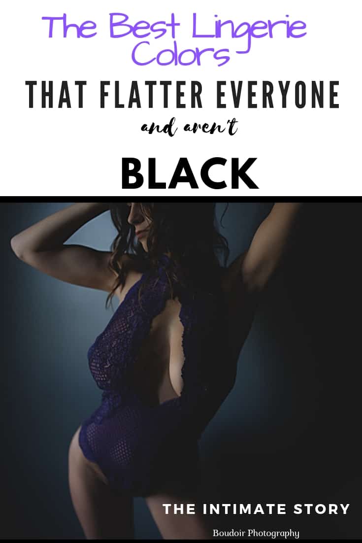 Best lingerie colors that flatter everyone…That aren’t BLACK!  | Ft Wayne Boudoir Photographer